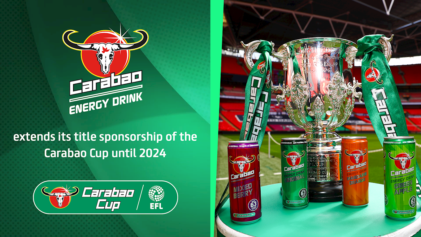 CARABAO EXTEND EFL CUP PARTNERSHIP - News